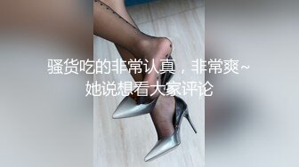 ❤️小母狗的羞耻调教❤️女神肉便器就是方便，太变态了，你猜小骚逼里面藏着什么，皮鞭肛塞口交，大鸡巴征服反差骚母狗