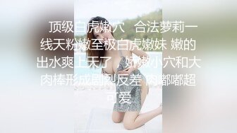 办公楼女厕全景偷拍牛仔裤美女丰满的大鲍鱼