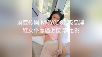 【情侣泄密大礼包】多位反差女友的真实面目被曝光❤️（16位美女良家出镜）