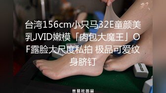 校园PUA高手91大神【Follow】拿捏杭州大三管院少女背叛男友激情69，换装女仆小可爱爆肏