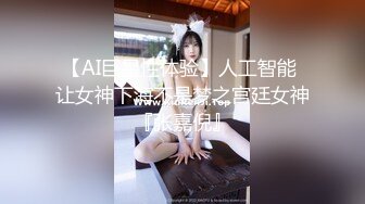 偷偷开放操大屁股小妹妹-学生-做爱-无套-老婆