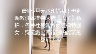  新流出黑客破解摄像头偷拍 美容院年轻漂亮老板娘和房东儿子在按摩床偷情啪啪