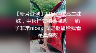 极品性感包臀裙妹子吃完烧烤按摩，张开双腿摸逼舔弄给妹子推油按摩