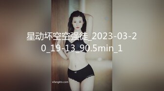 【新片速遞】【性爱解密】2022-02.12【萤石云摄像头】女的久没做爱 坐在上面用力扯 69互舔 像好几年没做爱似的摇 骚到家了