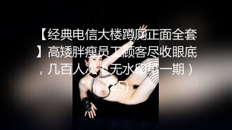 《最新重磅新瓜速吃》韩AF顶流人造极品巨乳肉感大肥臀女神【BJ徐婉】重金定制，无套多种体位啪啪，视觉冲击~炸裂