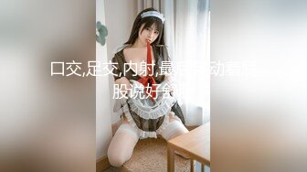 莞式選妃11月會所大保健偷拍女技師非常聽話的女技師獨龍啪啪口爆啥都會