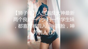 颜值不错的骚婊妹来了，大鸡巴盛情款待酒店激情啪啪