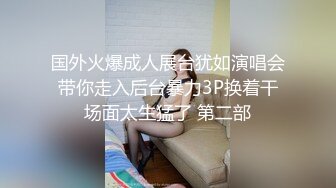 漂亮妹子各种干叫着顶到我子宫里面，弟弟使劲操我啊。