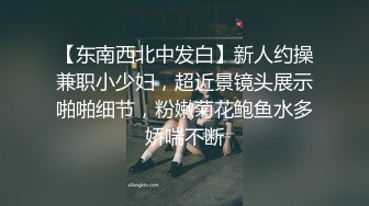 10-6浪利战神第二场约啪 高挑御姐，说话温柔多水，女上位抽插淫水啪啪做响