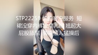 [2DF2] 狼哥高价雇黑人小哥宾馆嫖妓偷拍黑人小哥终于遇到了对手被年轻美乳小少妇一会就弄射了好没面子_evMerge[BT种子]