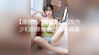 广师大白嫩豪乳师妹许X珊周末休息到洋外教宿舍献逼洋屌草得她好爽