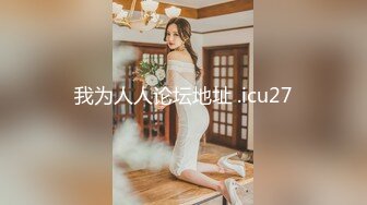 酒吧女厕蓝长裙白丝袜绝色小妞,毫无赘肉的紧窄逼洞看着就想插入