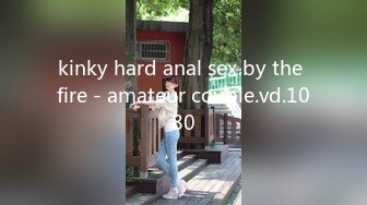 kinky hard anal sex by the fire - amateur couple.vd.1080