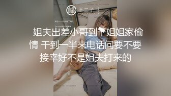 ★☆极品流出☆★小羊没烦恼约炮金主被实锤！抖音 400 万女网红小羊出轨 约炮金主啪啪视频流出 独家首发