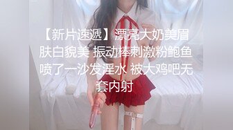 【新片速遞】  ❤️⁎⁺ 圈中名妖❤️Ts陈雯雯 : 和富豪69吃鸡，硬邦邦的互肏，使劲用力草死对方！