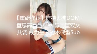 国产麻豆AV节目 台湾街头搭讪达人艾理 实测系列 实测女生啪啪啪能不能多P下