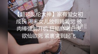 极品性感美女被长屌男狠狠抽插3次,说 天啊,你屌怎么那么大