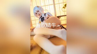 【新片速遞】Ts药娘紫鸢 ❤️-❤️ 学妹最近性瘾，每天都要潮喷一次 床上一股淫水味 疫情很久没肉棒吃了 解封哪个哥哥先让紫鸢尝尝龙根 ！