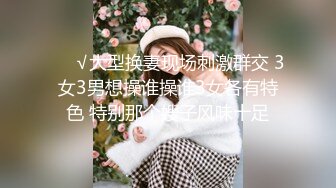 后入老婆高清自拍叫声可撸-女上-高颜值-18岁-电话