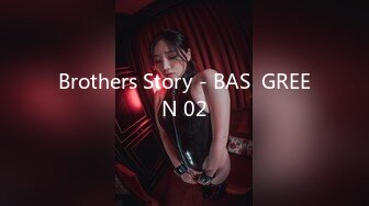 Brothers Story - BAS  GREEN 02