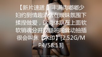 午夜寻花圆润大白美乳声音很嗲萌妹子，脱下内裤掰穴扣弄浴室吸奶，喜欢慢慢调情互摸猛操