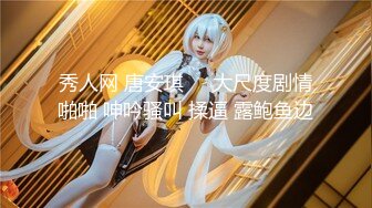 【新片速遞】【無水印原版--新片速遞】2022.7.25，【胖子传媒工作室】，粉丝万众期待良家，婚纱女，老情人再相聚，炮火连绵呻吟