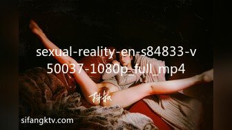 sexual-reality-en-s84833-v50037-1080p_full_mp4