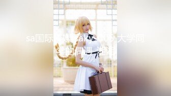 【新片速遞】  卡哇伊18邻家小妹来袭！外表甜美活泼！学生情趣制服，浴室湿身诱惑，假屌骑乘深插馒头肥逼[1.02G/MP4/01:52:36]