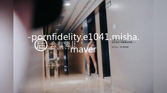 -pornfidelity.e1041.misha.maver